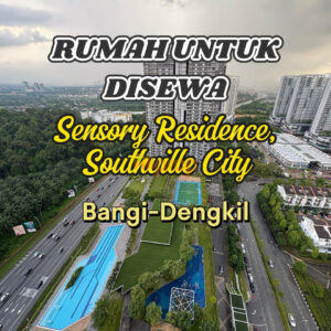 Condo di Sensory Residence @Southville City, Bangi